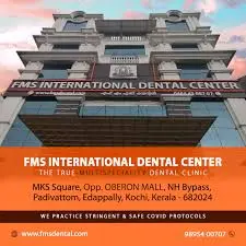 FMS International Dental Center Kochi