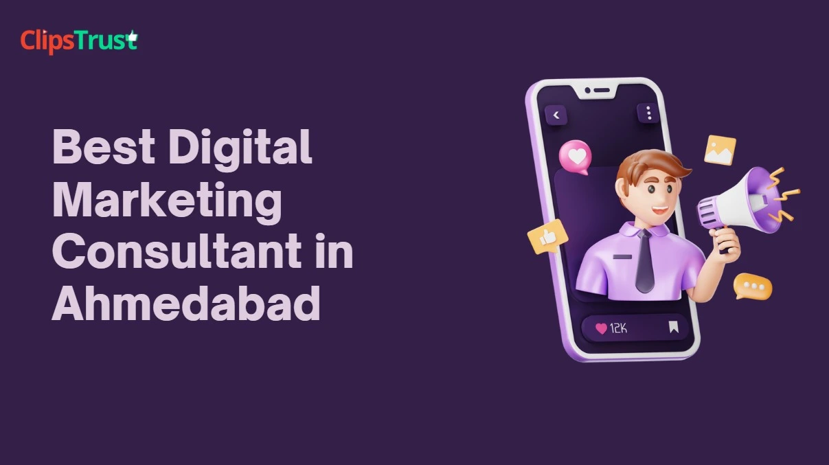 digital marketing consultant in Ahmedabad