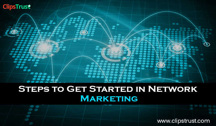 Steps-to-Get-Started-in-Network-Marketing