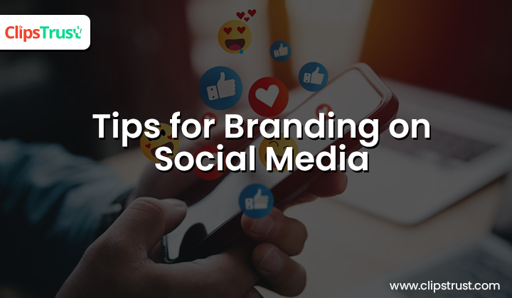 tips-for-branding-on-social-media
