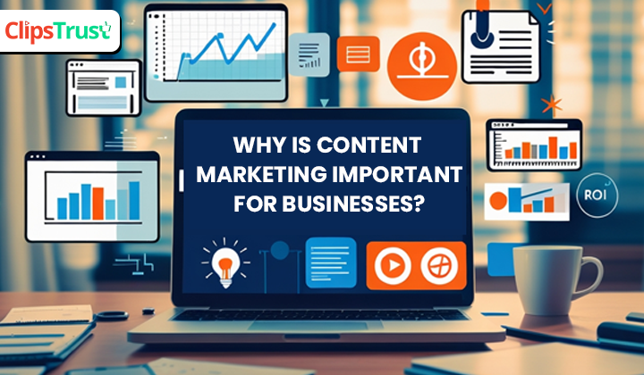 why-is-content-marketing-important