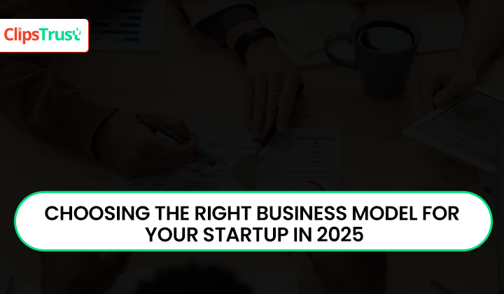 choosing the right business model