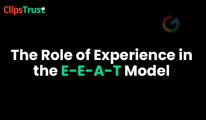 role of experience in the eeat model