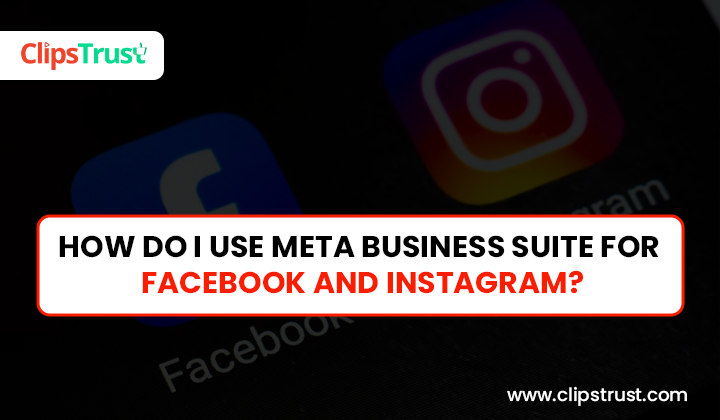 how do i use meta business suite for facebook & instagram