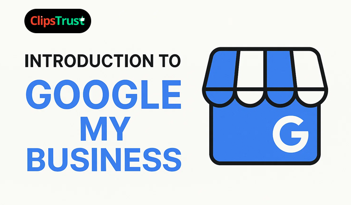 Introduction to Google My Business