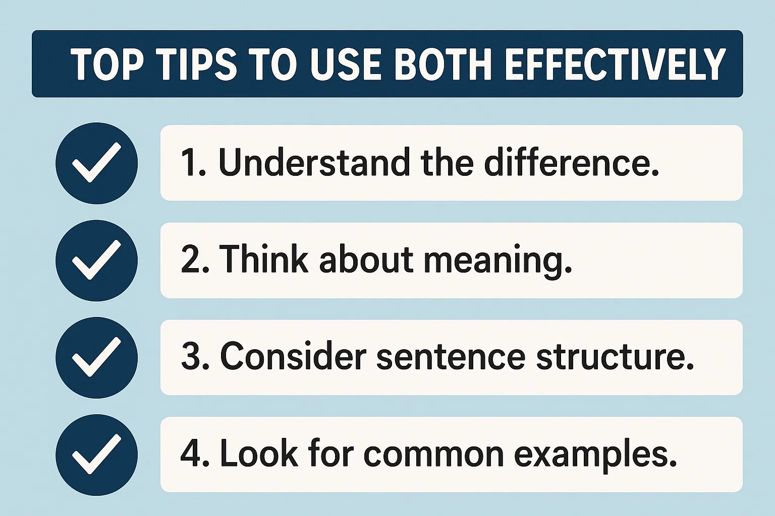 Top Tips to Use Both Effectively