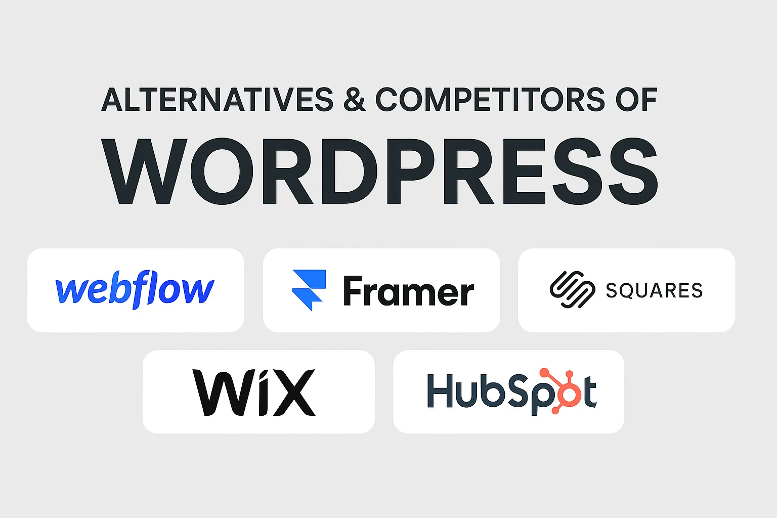 alternatives and competitors of wordpress