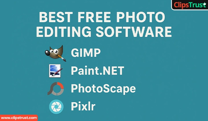 Free Photo Editing Softwares