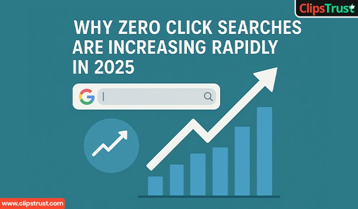 why zero click searches are increasing rapidly in 2025