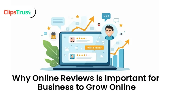 Why online reviews in important for business to grow online