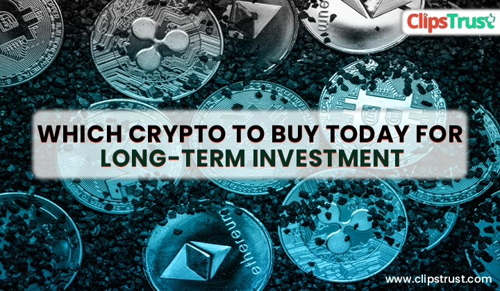 which crypto to buy today for long term invertment
